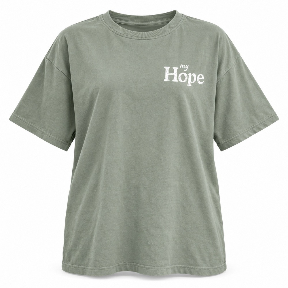 Blessed Girl My Hope Is Found in Christ Alone Oversized T-Shirt Sage Size L